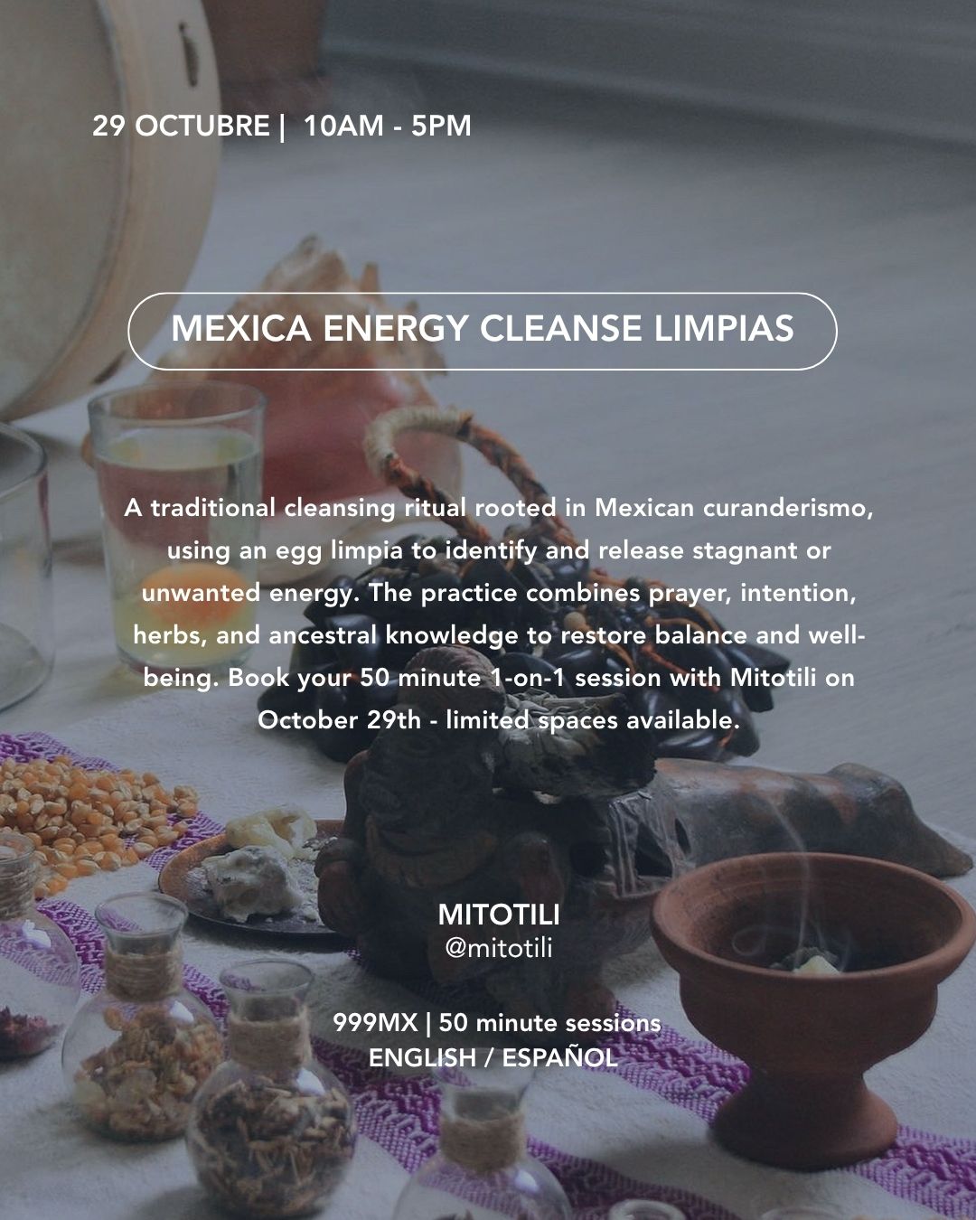 Koti Condesa October 29 2026 Mexica Energy Cleanse Limpias one-to-one session flyer